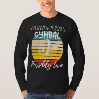 Cymbal Symphony: Doppelte Schönheit in diesem Musi T-Shirt