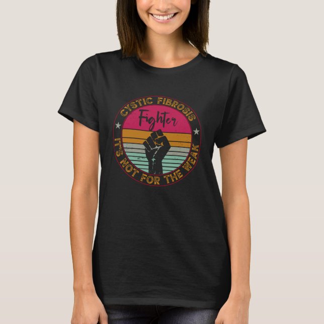 Cystic Fibrosis Awareness Disease Fighter & Warrio T-Shirt (Vorderseite)