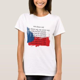 Czechia/Tschechische Republik - Kde domov můj T-Shirt