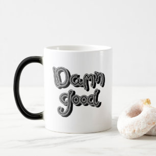 D.a.m.n Gute Retro-Kalligraphie-Tasse Verwandlungstasse