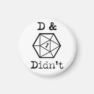 D&D hat nicht 1 Joke gehabt Magnet