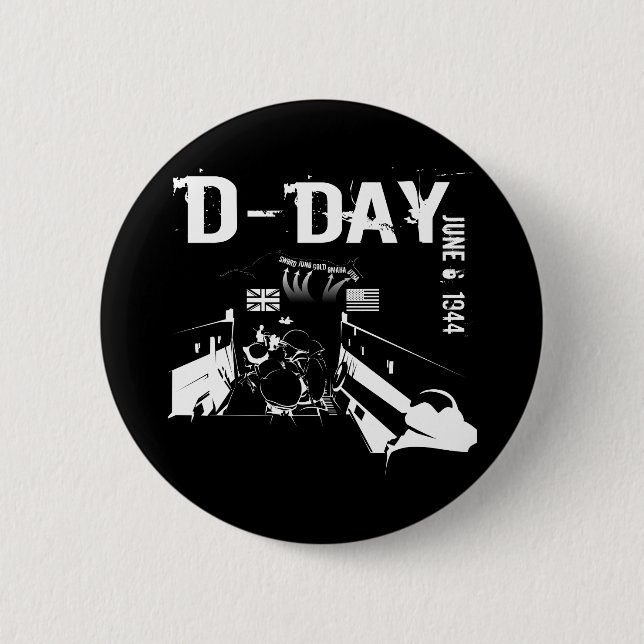 D-DAY 6. Juni 1944 Button (Vorderseite)