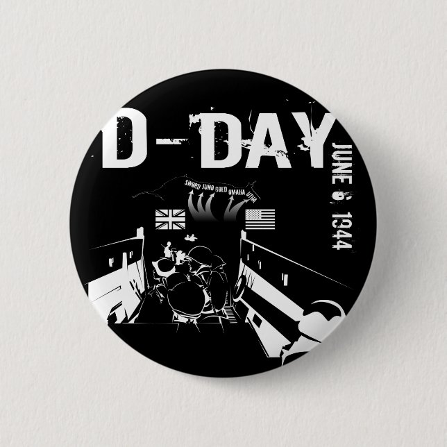 D-DAY 6. Juni 1944 Button (Vorderseite)