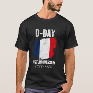 D-Day 81. Jubiläum Gedenken 1944-2025 Veteranen T-Shirt