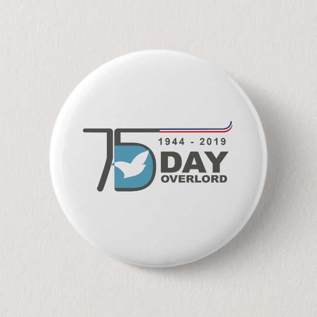 D-Day Overlord 1944 2019 Button (Vorderseite)