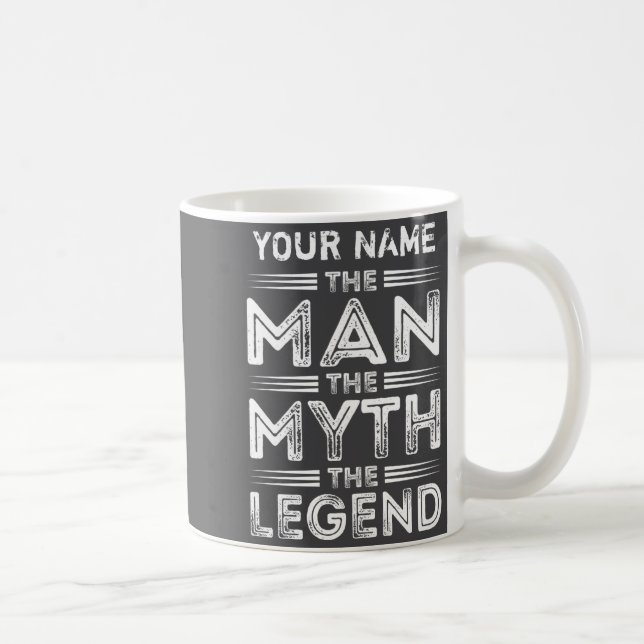 D Der Mann Der Mythos Die Legende  Kaffeetasse (Rechts)