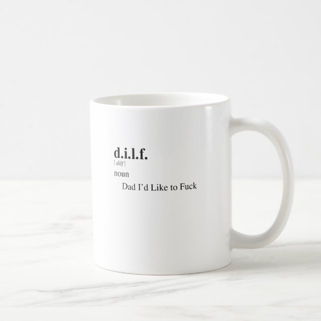 D.I.L.F. KAFFEETASSE (Rechts)