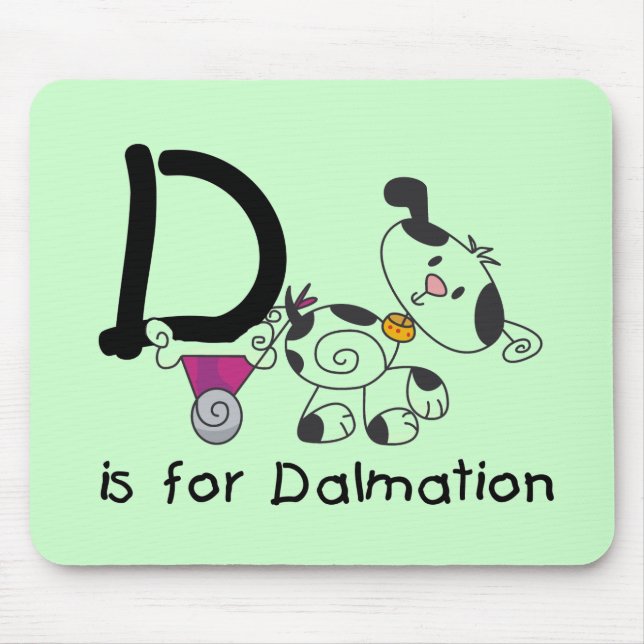 D ist für Dalmation T-Shirts und Geschenke Mousepad (Vorne)