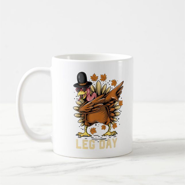 D o du will meine Beine Leg Day Erntedank Dabbing Kaffeetasse (Links)