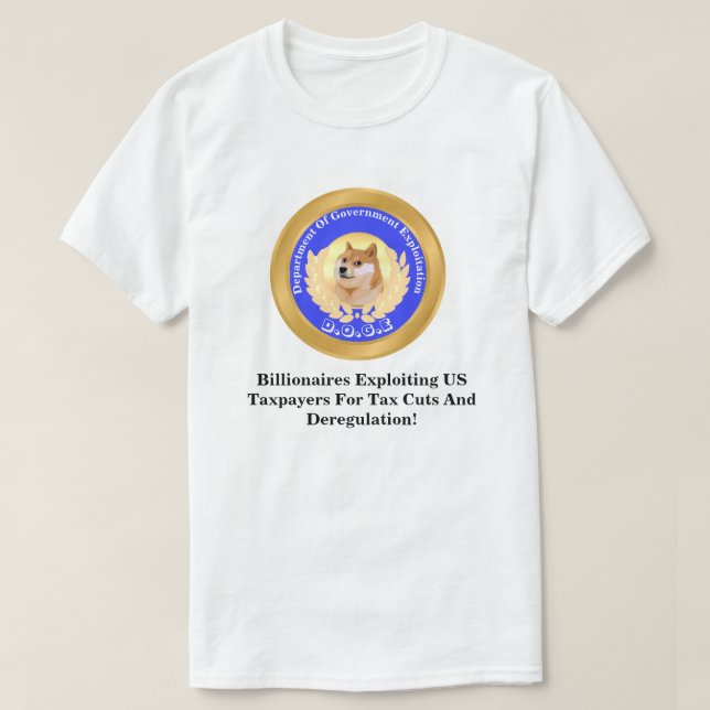 D.O.G.E. Department of Government Exploitation T-Shirt (Design vorne)