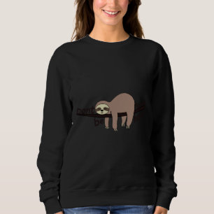 D ONT Eile sein Niedlicher Faultier Sweatshirt