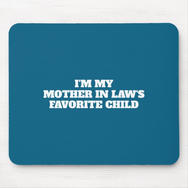 D Thoughtful Mother In Law Humor _1  Mousepad (Vorne)