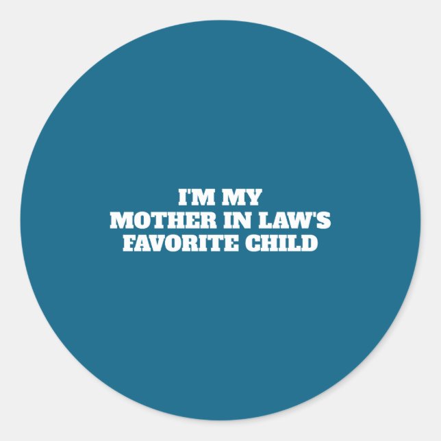D Thoughtful Mother In Law Humor _1  Runder Aufkleber (Vorderseite)