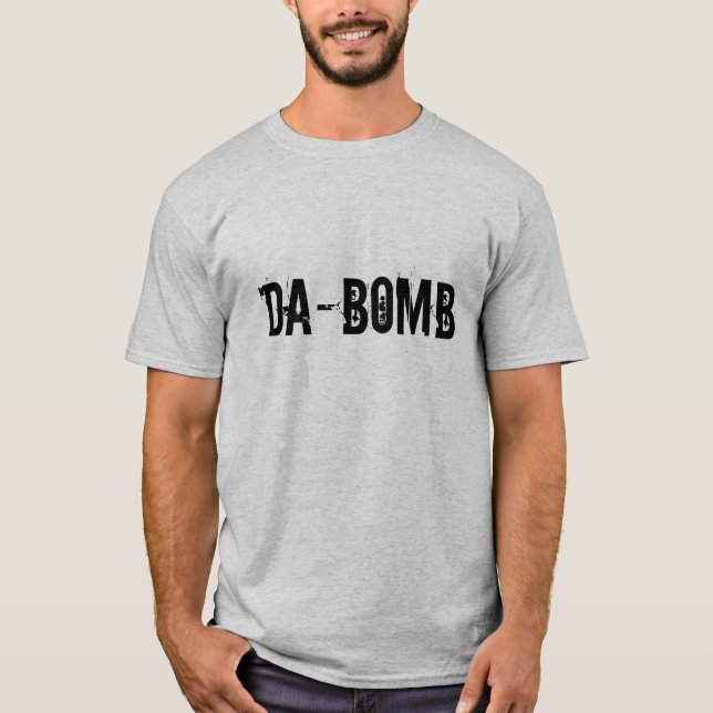 DA-BOMB T-Shirt (Vorderseite)