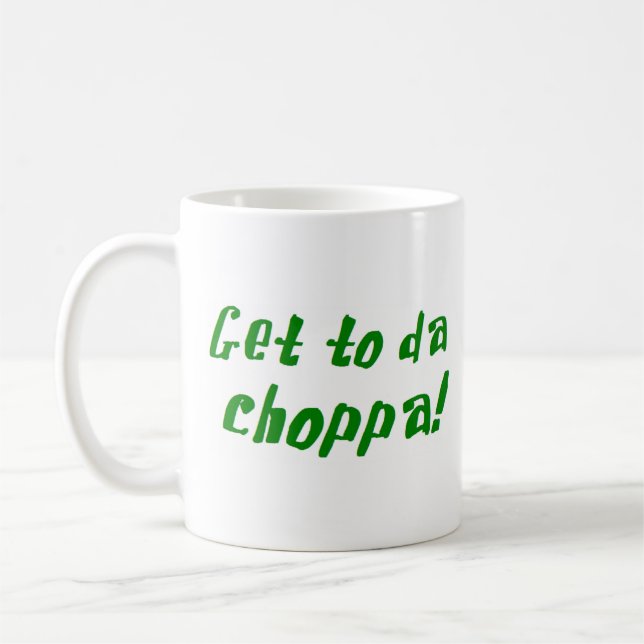 da choppa kaffeetasse (Links)