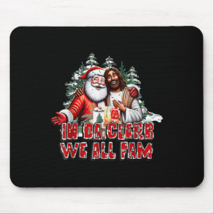 Da Clerb wir alle fühlen Jesus Santa Funny Weihnac Mousepad