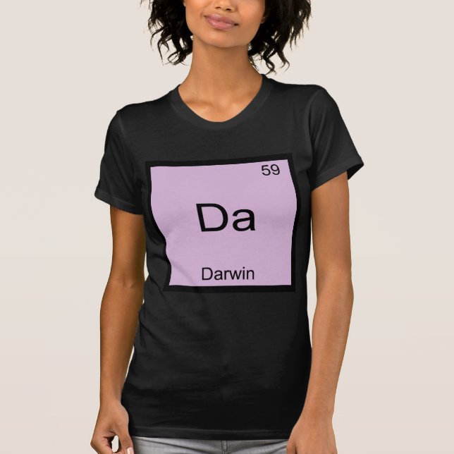 Da - Darwin Funny Chemistry Element Symbol T-Shirt (Vorderseite)