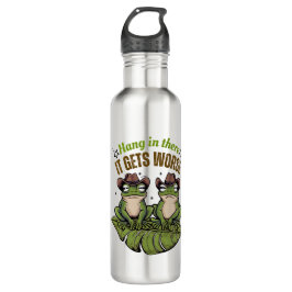 Da drin, wird es noch schlimmer - Funny Frog Water Edelstahlflasche
