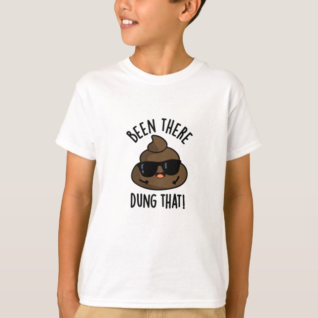 Da Dung, dass lustige Kack Pun T-Shirt (Vorderseite)