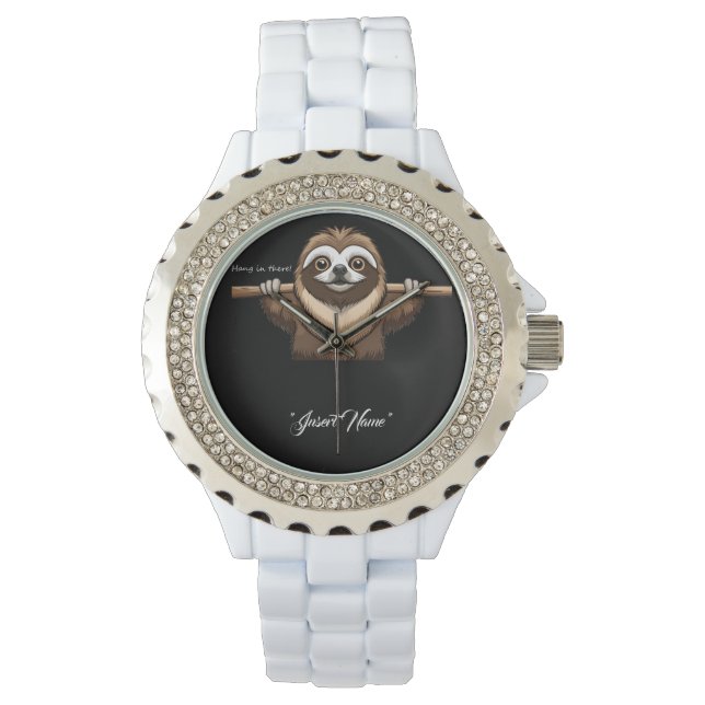 "Da hängen": Sloths ermutigende Worte Armbanduhr (Vorderseite)