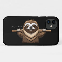 "Da hängen": Sloths ermutigende Worte Case-Mate iPhone Hülle