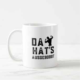 Da Hat’s Sich Ausgebobbt Lustiges Bodybuilding Kaffeetasse