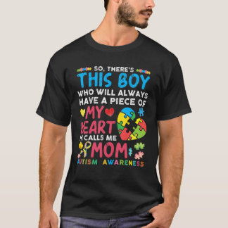 Da ist dieser Junge, den er mich als Autismus-Bewu T-Shirt