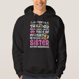 Da ist dieser Junge, den er mich Schwester Autismu Hoodie