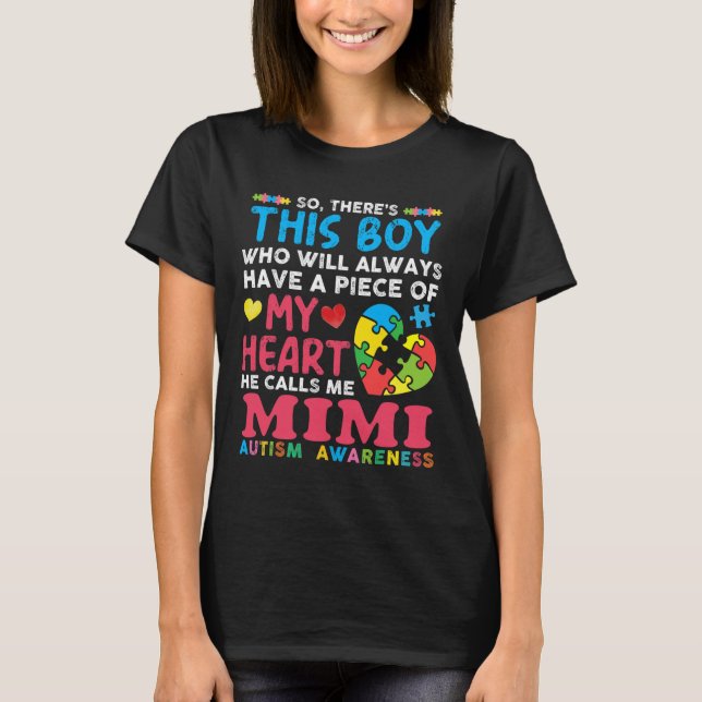 Da ist dieser Junge, den er Mimi Autismus-Bewussts T-Shirt (Vorderseite)