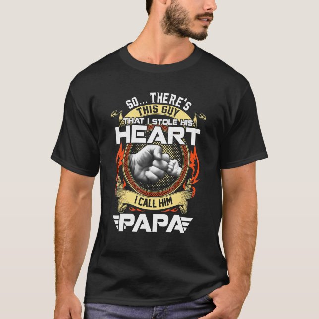 Da ist dieser Typ, den ich ihm das Herz gestohlen  T-Shirt (Vorderseite)
