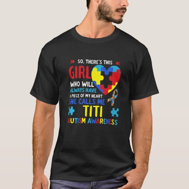 Da ist dieses Mädchen, das sie mich Titi Auntie Au T-Shirt (Vorderseite)