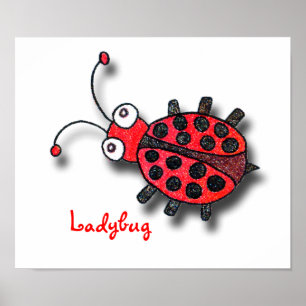 Da ist ein Ladybug auf meinem Poster! Poster