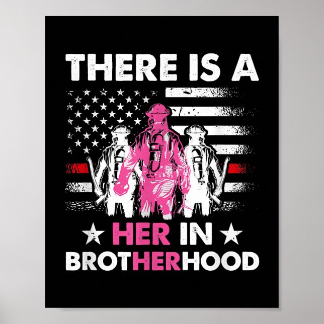 Da ist eine Frau in der Bruderschaft, die Feuerweh Poster (Vorne)