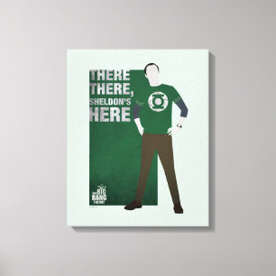 Da ist Sheldon. Leinwanddruck