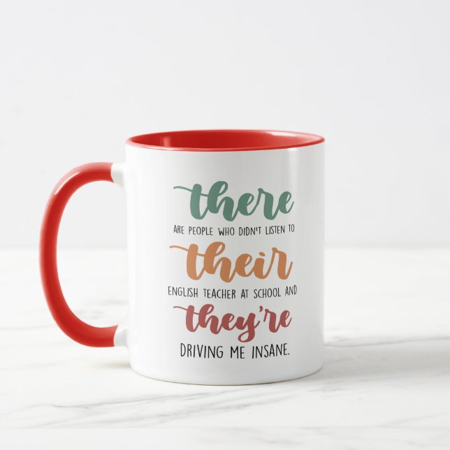 Da sind sie ein lustiger englischer Teacher-Kaffee Tasse (Links)