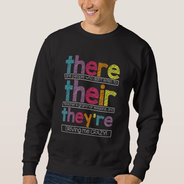 Da sind sie Englischlehrer Funny Sweatshirt (Vorderseite)