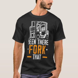 Da war Gabelstapler das Lager W T-Shirt