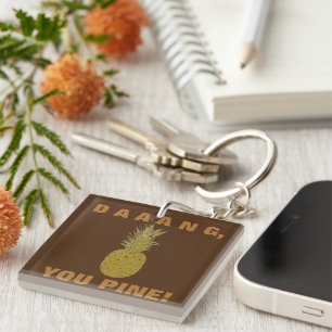 Daaang You Porte-clés en pin