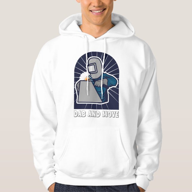 Dab und beweg dich lustige TIG-Schweißer-Kunst Hoodie (Vorderseite)