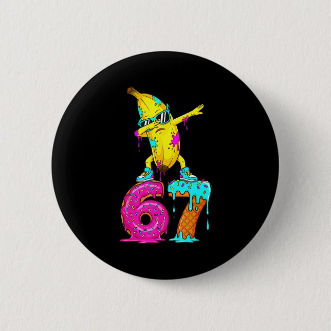 Dabbing Banana 67 Ice Cream Drip Funny Six Seven M Button (Vorderseite)