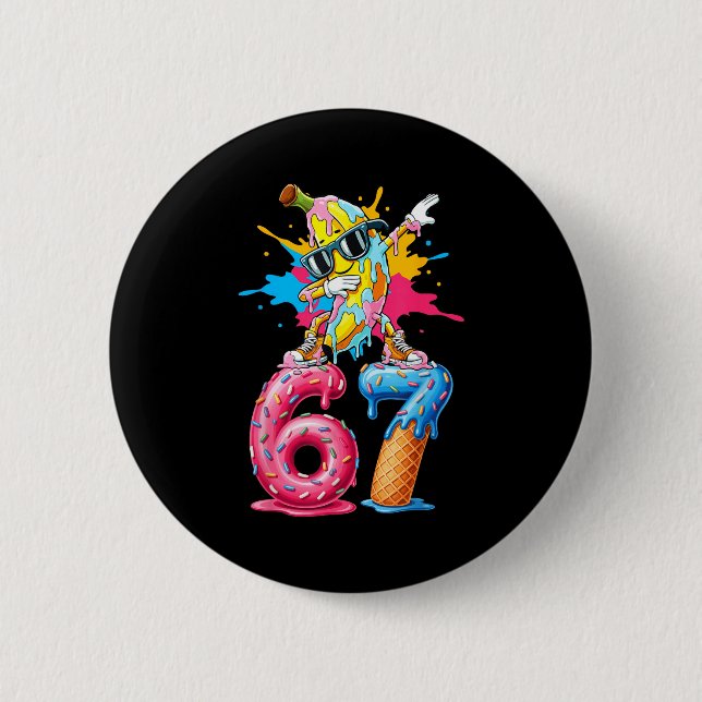 Dabbing Banana 67 Ice Cream Drip Funny Six Seven M Button (Vorderseite)