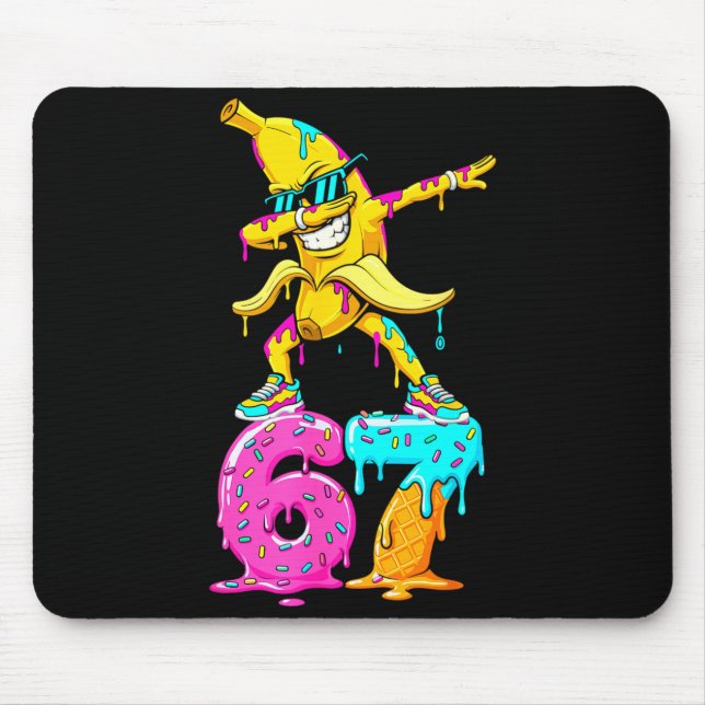 Dabbing Banane 67 Eis Drip Lustig Sechs Sieben M Mousepad (Vorne)