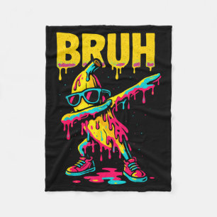 Dabbing Banane Bruh Tropf Eiscreme Banane Jugend B Fleecedecke