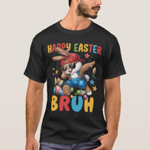Dabbing Bunny Oaster Bruh Meme Funny Sprichwort Te T-Shirt