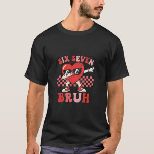 Dabbing-Herz-Charakter SIX SEVEN BRUH Meme-Design T-Shirt