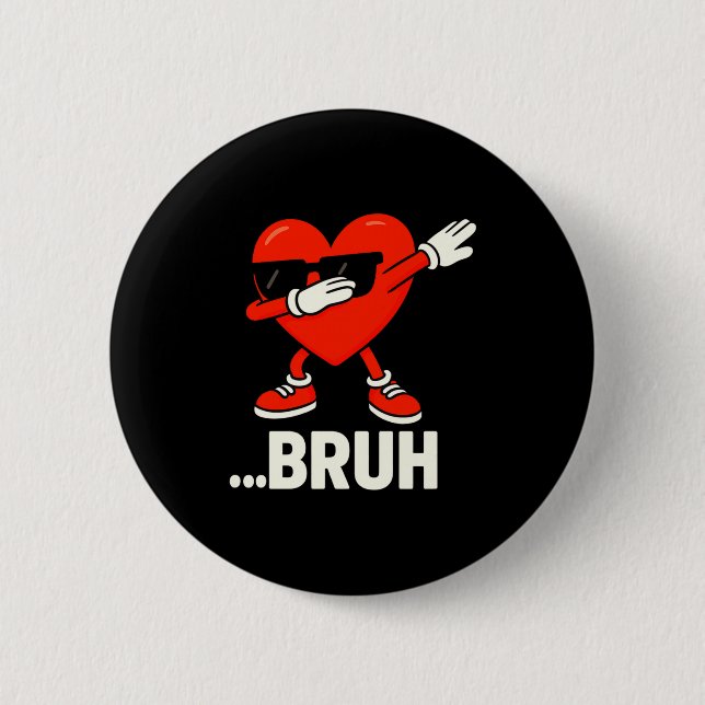 Dabbing Herz Singles Bruh Meme Lustiges Valentins  Button (Vorderseite)