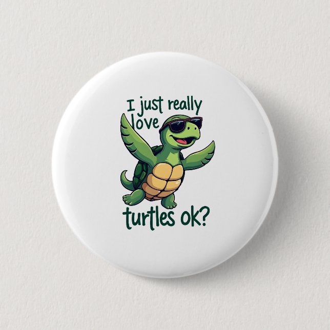 Dabbing Meeresschildkröte I just Eure Liebe Turtle Button (Vorderseite)
