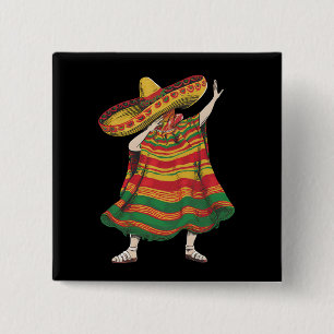 Dabbing Mexikanischer Poncho Cinco De Mayo Fiesta- Button