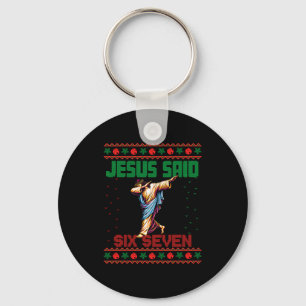 Dabbing Santa sagt Six Seven 67 Meme hässlicher We Schlüsselanhänger