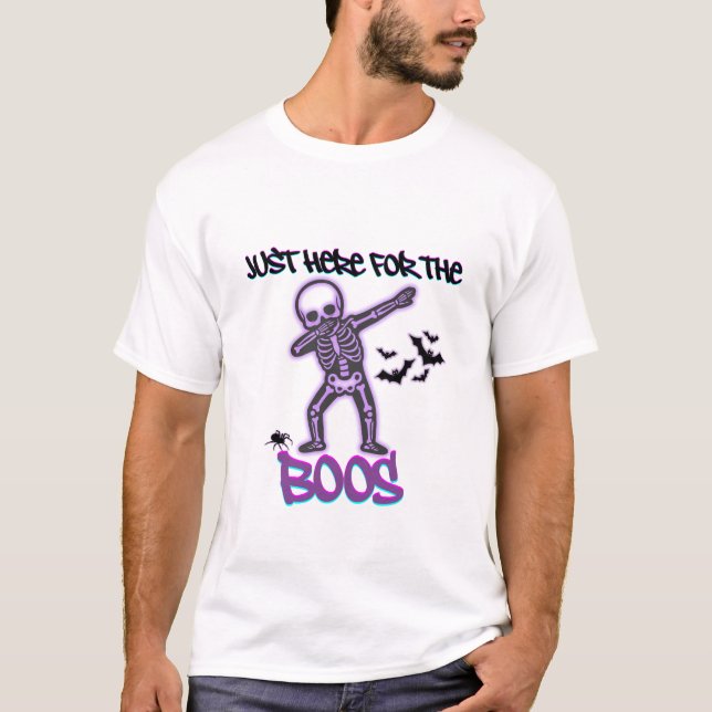 Dabbing Skeleton - Hier für Boos T-Shirt (Vorderseite)